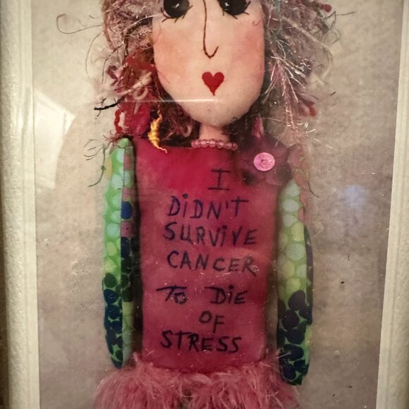 I Didn't Survive Cancer to Die of Stress Picture in Yellow Frame - Picture 2 of 5